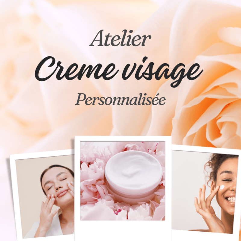 Atelier crème visage