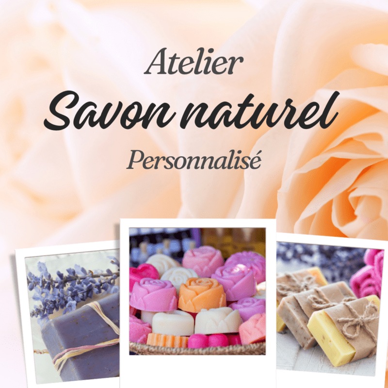 Atelier Savon Naturel